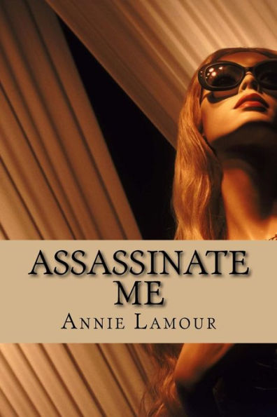 Assassinate Me: Erotic Romace (The Guild)