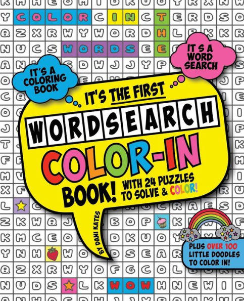 The First Word Search Color-In Book: A Wordsearch Coloring Book