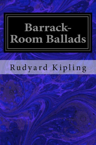 Barrack-Room Ballads - 9781533376077