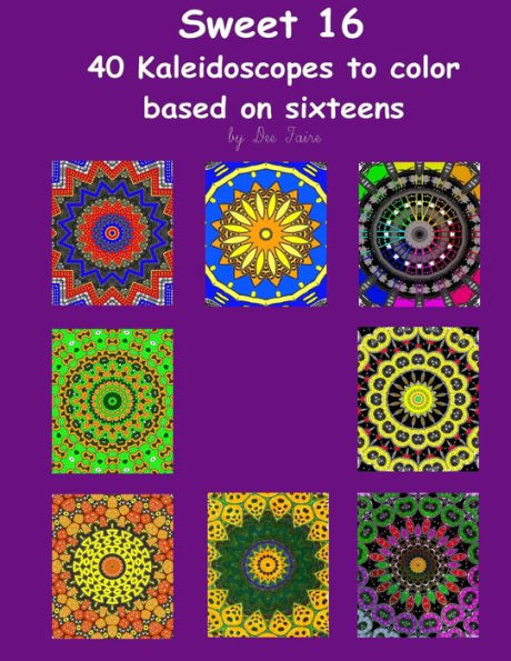 Sweet 16: 40 Kaleidoscopes Based On Sixteens
