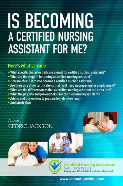 Is Becoming A Certified Nursing Assistant For Me?