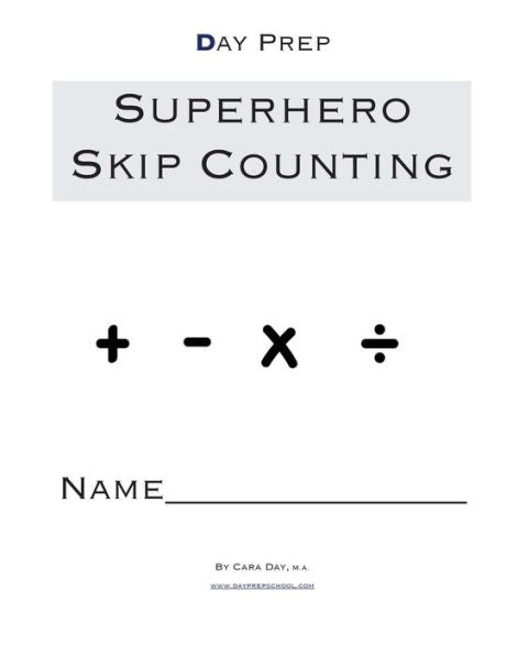 Day Prep Superhero Skip Counting