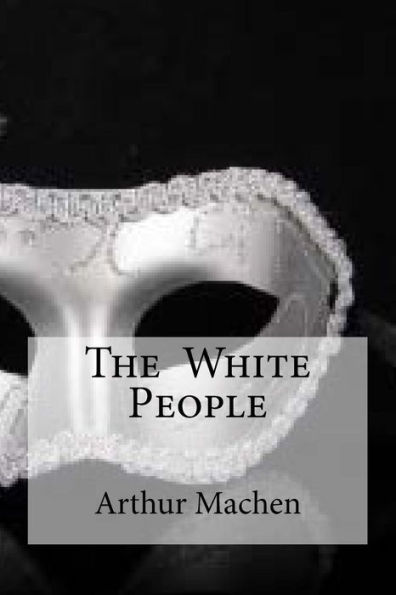 The White People - 9781533404534
