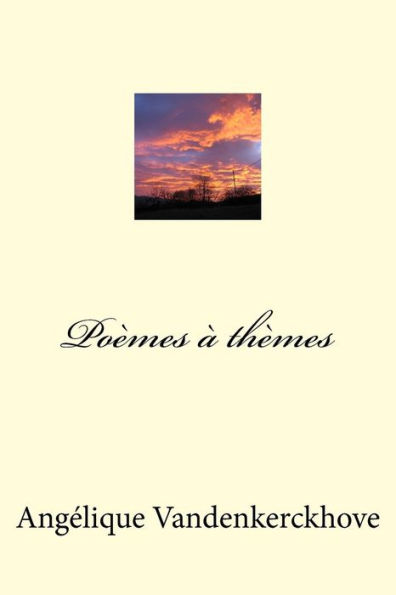 Po?mes ? Th?mes (French Edition)