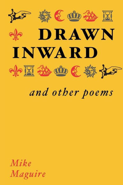 Drawn Inward And Other Poems
