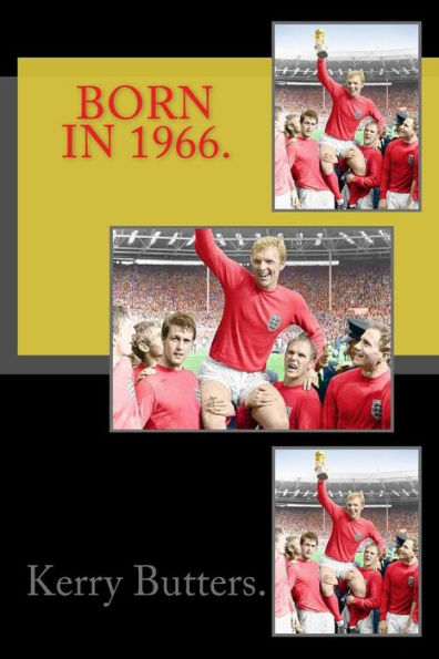Born In 1966. Birthday Nostalgia.