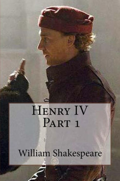 Henry Iv, Part 1 - 9781533459206