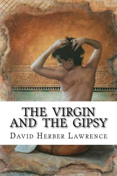 The Virgin And The Gipsy - 9781533474544