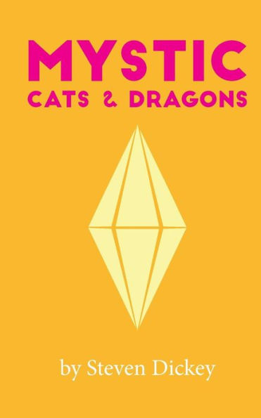 Mystic: Cats And Dragons