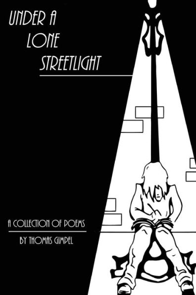 Under A Lone Streetlight: More Musings From A Would-Be Poet