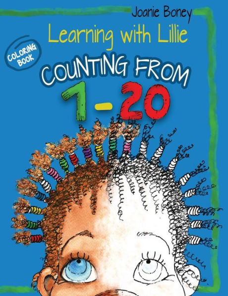 Learning With Lillie Counting From 1-20: Coloring Book
