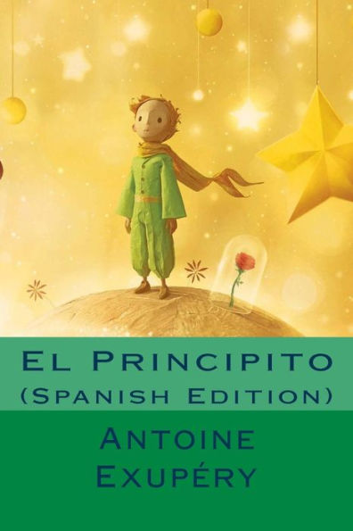 El Principito (Spanish Edition) - 9781533527363