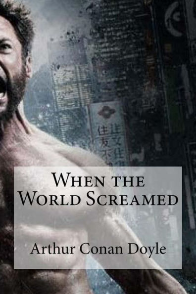 When The World Screamed