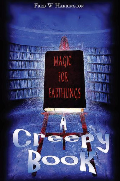 A Creepy Book (Anti-Aging Series)