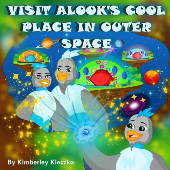 Visit Alook's Cool Place In Outer Space (Let's Explore The World Series)