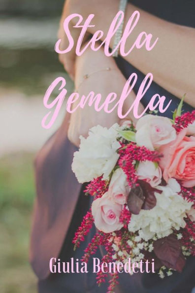 Stella Gemella (Daniele & Veronica) (Italian Edition)