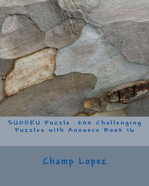 Sudoku Puzzle 200 Challenging Puzzles With Answers Book 16