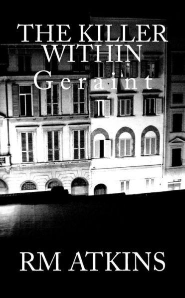 The Killer Within: Geraint