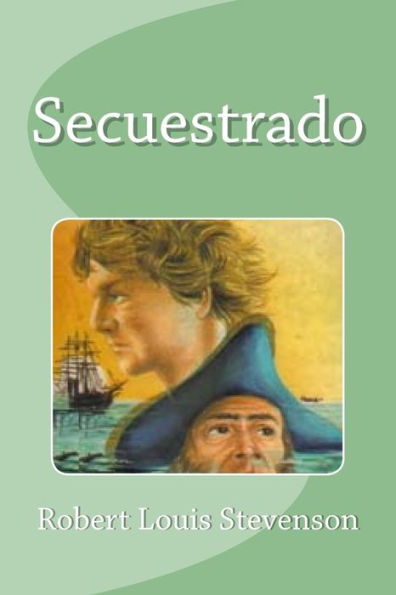 Secuestrado (Spanish Edition) - 9781533550729