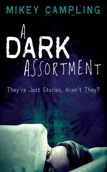 A Dark Assortment