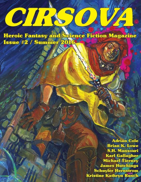 Cirsova #2: Heroic Fantasy And Science Fiction Magazine
