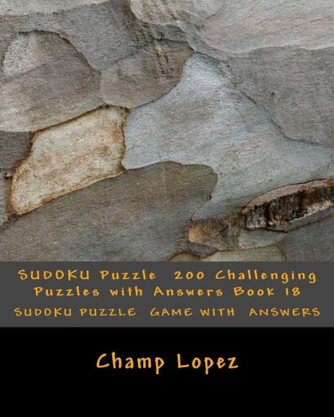 Sudoku Puzzle 200 Challenging Puzzles With Answers Book 18