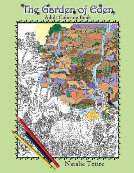 The Garden Of Eden: Adult Coloring Book