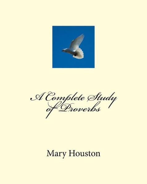 A Complete Study Of Proverbs