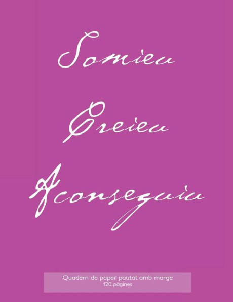 Quadern De Paper Pautat Amb Marge, 120 P?gines: Quadern De Coberta Rosa, Quadern De Paper Pautat Amb Marge, Perfectament Enquadernat, Idoni Per ... O, Fins I Tot, Com A Diari. (Catalan Edition)