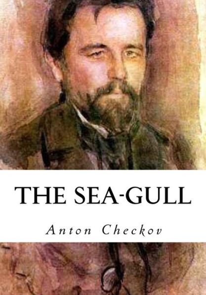 The Sea-Gull - 9781533647078