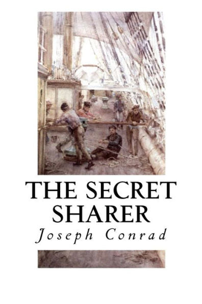 The Secret Sharer (Joseph Conrad Classics)