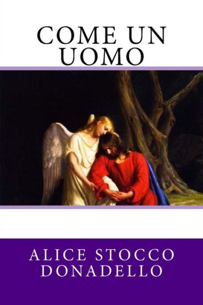 Come Un Uomo (Italian Edition)