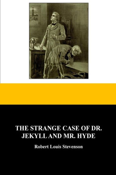 The Strange Case Of Dr. Jekyll And Mr. Hyde - 9781533679475