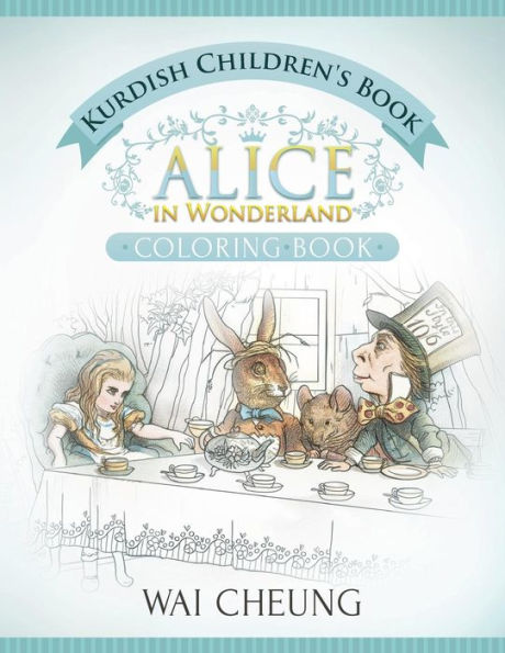 Kurdish Children's Book: Alice In Wonderland (English And Kurdish Edition)