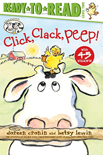 Click, Clack, Peep!/Ready-To-Read Level 2 (A Click Clack Book)