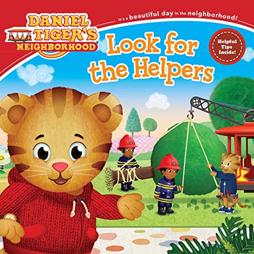 Look For The Helpers (Daniel Tiger's Neighborhood)