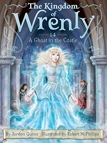 A Ghost In The Castle (14) (The Kingdom Of Wrenly)
