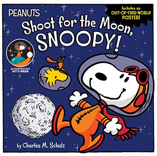 Shoot For The Moon, Snoopy! (Peanuts)