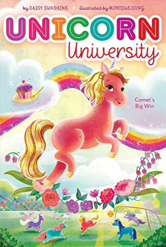 Comet's Big Win (4) (Unicorn University)
