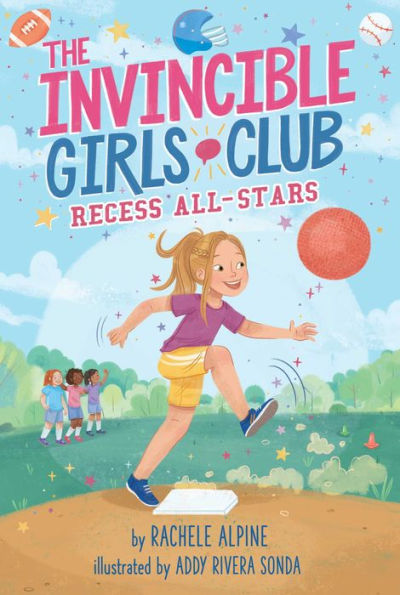 Recess All-Stars (The Invincible Girls Club)
