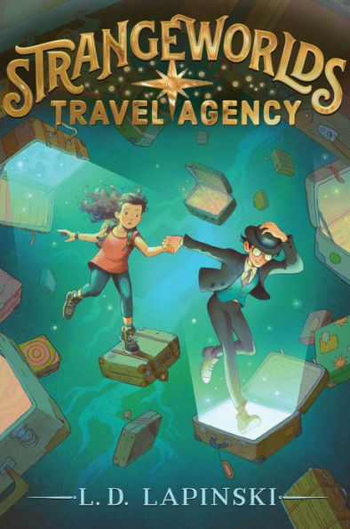 Strangeworlds Travel Agency (1) - 9781534483521