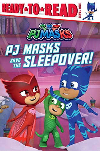 Pj Masks Save The Sleepover!: Ready-To-Read Level 1 - 9781534485686