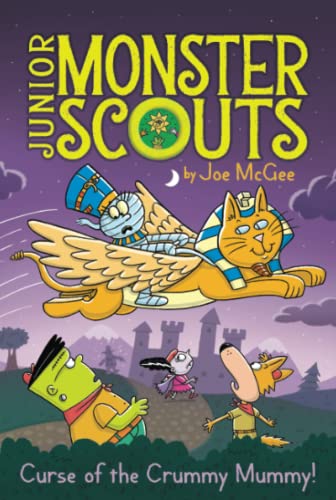 Curse of the Crummy Mummy! (Junior Monster Scouts)