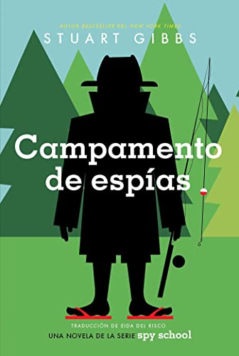 Campamento de esp?as (Spy Camp) (Spy School) (Spanish Edition)