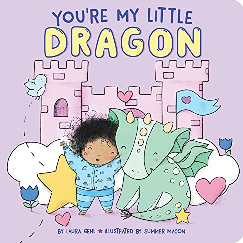 You'Re My Little Dragon