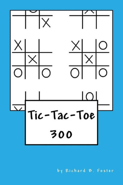 Tic-Tac-Toe: 300