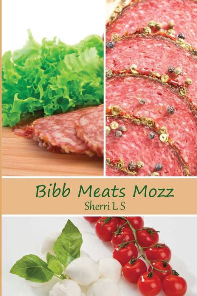 Bibb Meats Mozz