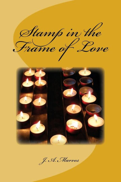 Stamp In The Frame Of Love