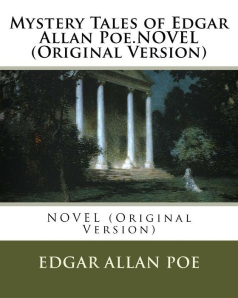 Mystery Tales Of Edgar Allan Poe.Novel (Original Version)
