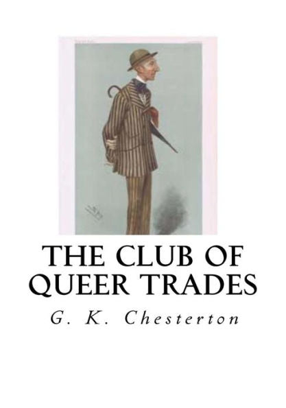 The Club Of Queer Trades - 9781534674066